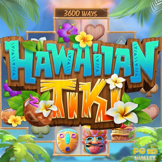 Hawaiian Tiki สล็อตเว็บตรง เกมฟรีเครดิต